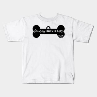 Forever Home 2022 Kids T-Shirt